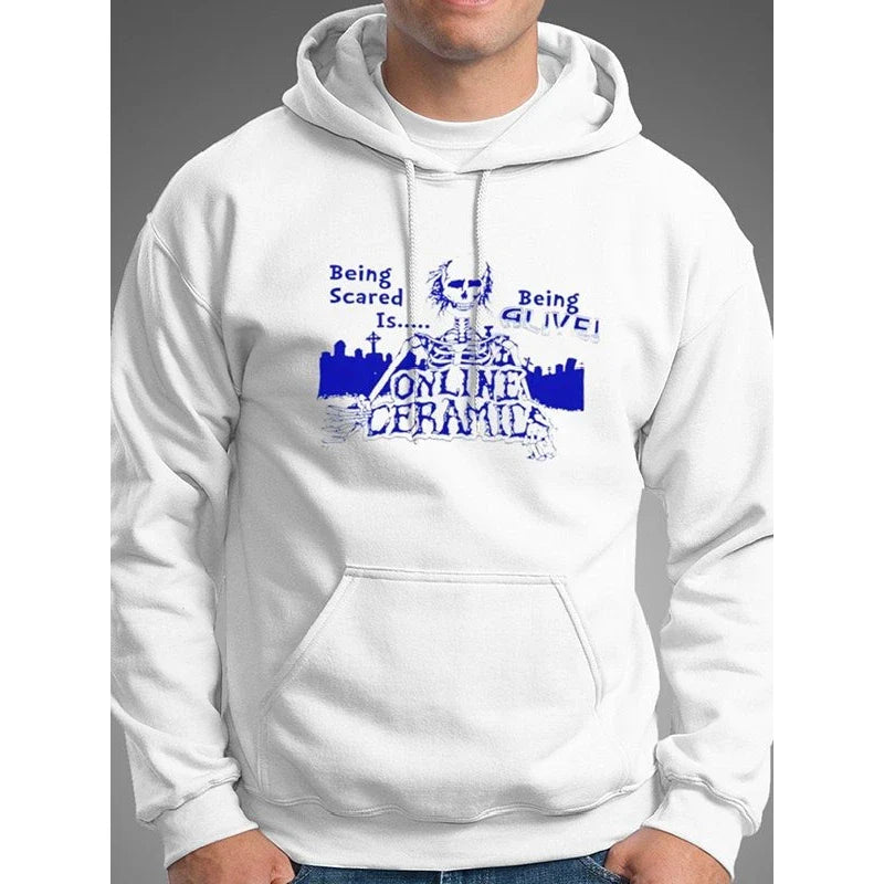Being Scared is Being Alive White Hoodie